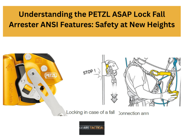 Understanding the PETZL ASAP Lock Fall Arrester ANSI Features(2026): Safety at New Heights Understanding the PETZL ASAP Lock Fall Arrester ANSI Features: Safety at New Heights